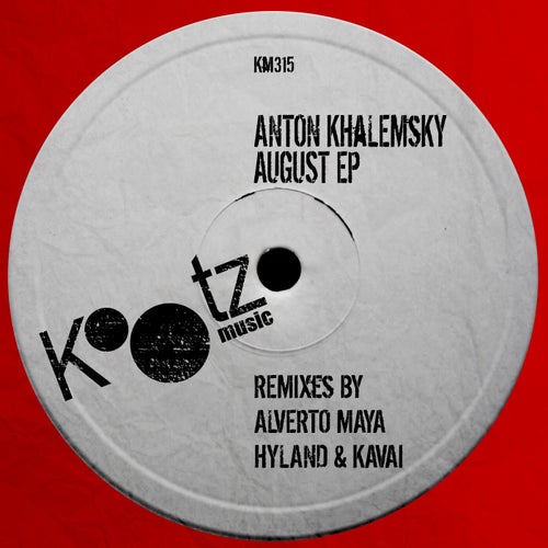 Anton Khalemsky – August [KM315]